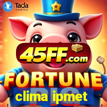 clima ipmet
